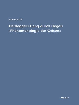 cover image of Heideggers Gang durch Hegels Phänomenologie des Geistes